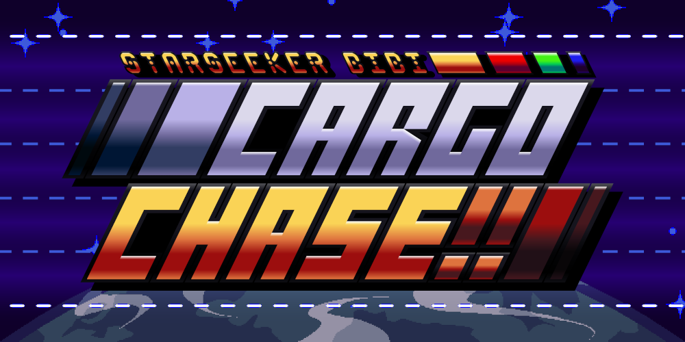 Starseeker Bibi: CARGO CHASE!!